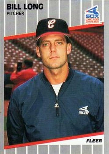 #501 Bill Long - Chicago White Sox - 1989 Fleer Baseball