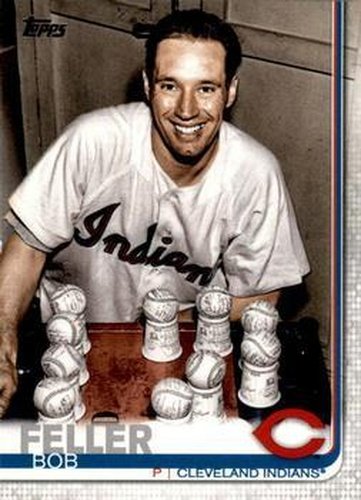 #501b Bob Feller - Cleveland Indians - 2019 Topps Baseball