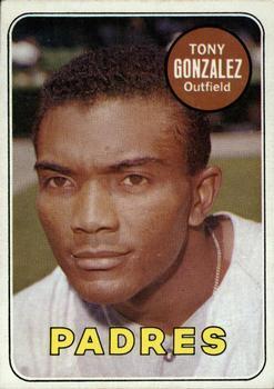 #501b Tony Gonzalez - San Diego Padres - 1969 Topps Baseball