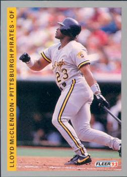 #502 Lloyd McClendon - Pittsburgh Pirates - 1993 Fleer Baseball