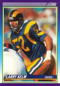 #503 Larry Kelm - Los Angeles Rams - 1990 Score Football