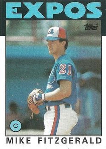 #503 Mike Fitzgerald - Montreal Expos - 1986 Topps Baseball