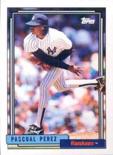 #503 Pascual Perez - New York Yankees - 1992 Topps Baseball