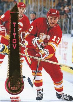 #167 German Titov - Calgary Flames - 1994-95 Pinnacle Hockey