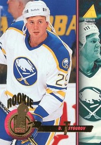 #258 Denis Tsygurov - Buffalo Sabres - 1994-95 Pinnacle Hockey