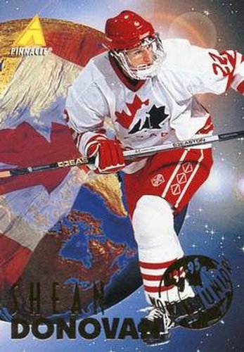 #539 Shean Donovan - Canada - 1994-95 Pinnacle Hockey