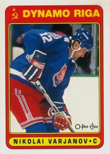 #504 Nikolai Varyanov - Dinamo Riga - 1990-91 O-Pee-Chee Hockey