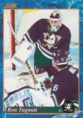 #504 Ron Tugnutt - Anaheim Mighty Ducks - 1993-94 Score Canadian Hockey