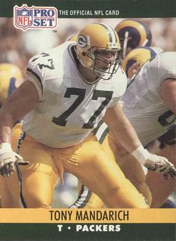 #504 Tony Mandarich - Green Bay Packers - 1990 Pro Set Football