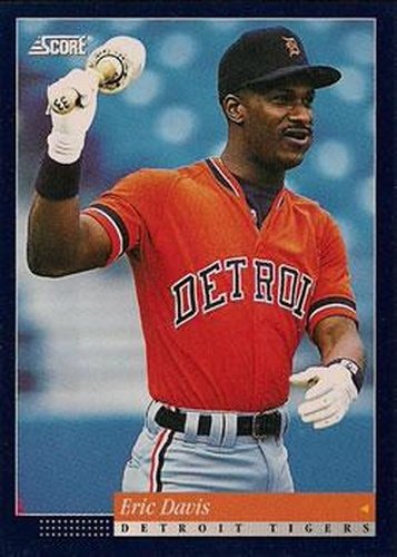#504 Eric Davis - Detroit Tigers -1994 Score Baseball