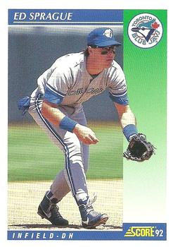 #504 Ed Sprague - Toronto Blue Jays - 1992 Score Baseball