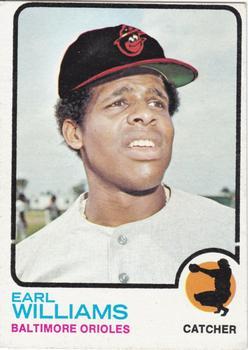 #504a Earl Williams - Baltimore Orioles - 1973 Topps Baseball