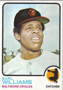 #504b Earl Williams - Baltimore Orioles - 1973 Topps Baseball