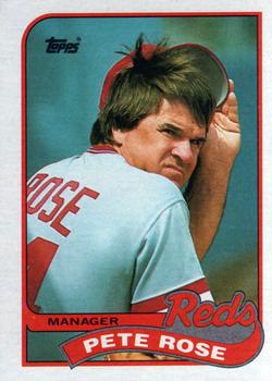 #505 Pete Rose - Cincinnati Reds - 1989 Topps Baseball