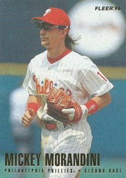 #505 Mickey Morandini - Philadelphia Phillies - 1996 Fleer Baseball