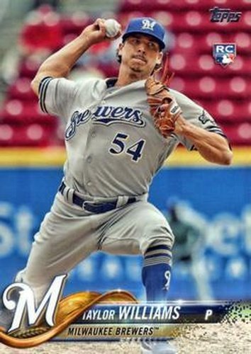#505 Taylor Williams - Milwaukee Brewers - 2018 Topps Baseball