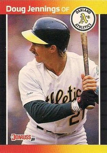 #505 Doug Jennings - Oakland Athletics - 1989 Donruss Baseball