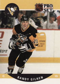 #506 Randy Gilhen - Pittsburgh Penguins - 1990-91 Pro Set Hockey