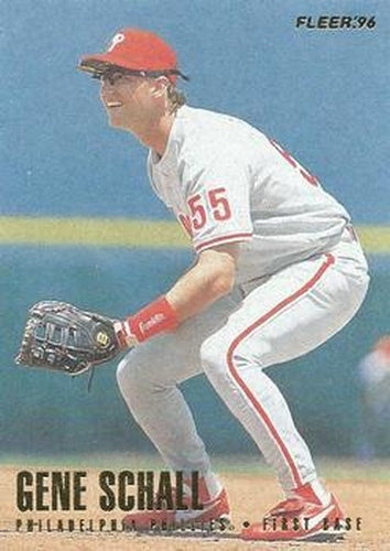 #506 Gene Schall - Philadelphia Phillies - 1996 Fleer Baseball