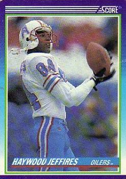#506 Haywood Jeffires - Houston Oilers - 1990 Score Football