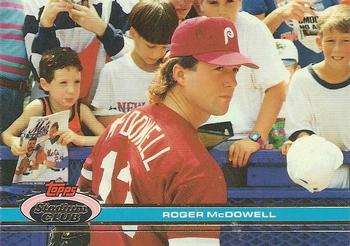 #506 Roger McDowell - Philadelphia Phillies - 1991 Stadium Club Baseball