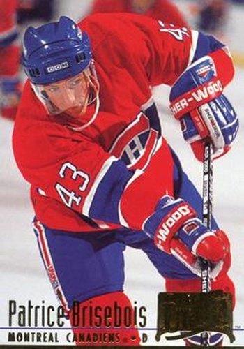 #106 Patrice Brisebois - Montreal Canadiens - 1994-95 Ultra Hockey