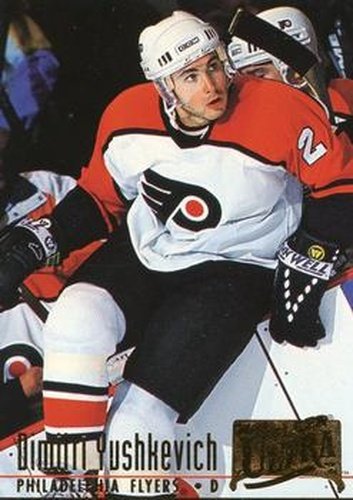 #161 Dimitri Yushkevich - Philadelphia Flyers - 1994-95 Ultra Hockey