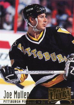 #167 Joe Mullen - Pittsburgh Penguins - 1994-95 Ultra Hockey