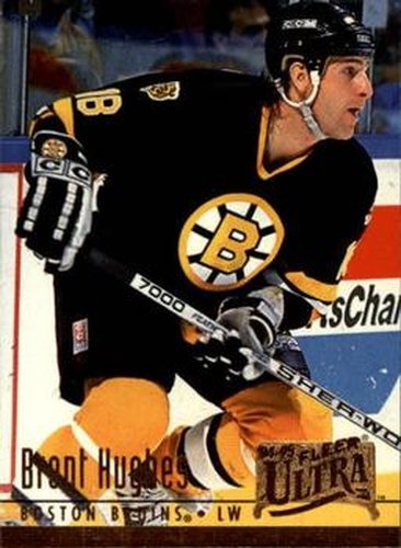 #255 Brent Hughes - Boston Bruins - 1994-95 Ultra Hockey