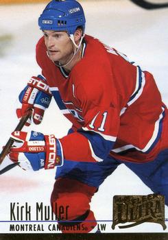 #313 Kirk Muller - Montreal Canadiens - 1994-95 Ultra Hockey