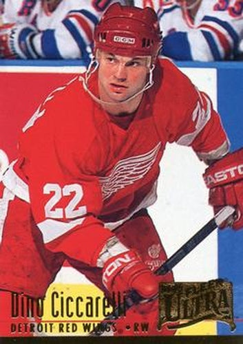 #58 Dino Ciccarelli - Detroit Red Wings - 1994-95 Ultra Hockey