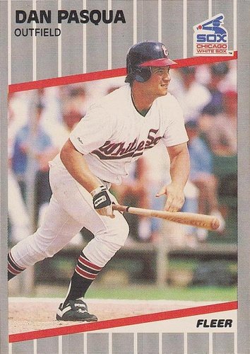 #507 Dan Pasqua - Chicago White Sox - 1989 Fleer Baseball