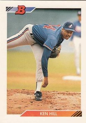 #507 Ken Hill - Montreal Expos - 1992 Bowman Baseball