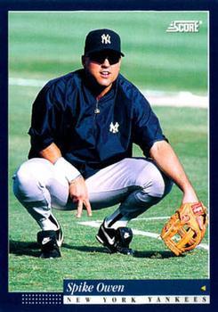 #507 Spike Owen - New York Yankees -1994 Score Baseball