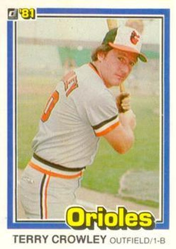 #507 Terry Crowley - Baltimore Orioles - 1981 Donruss Baseball