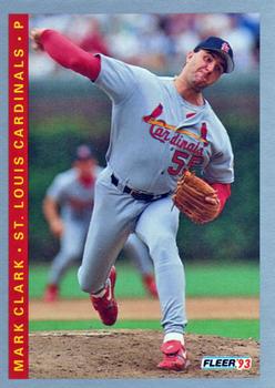 #508 Mark Clark - St. Louis Cardinals - 1993 Fleer Baseball