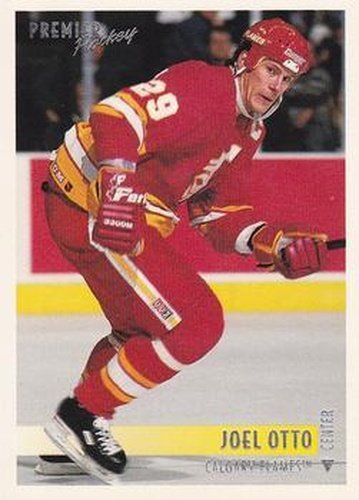 #508 Joel Otto - Calgary Flames - 1994-95 Topps Premier Hockey