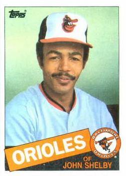 #508 John Shelby - Baltimore Orioles - 1985 Topps Baseball