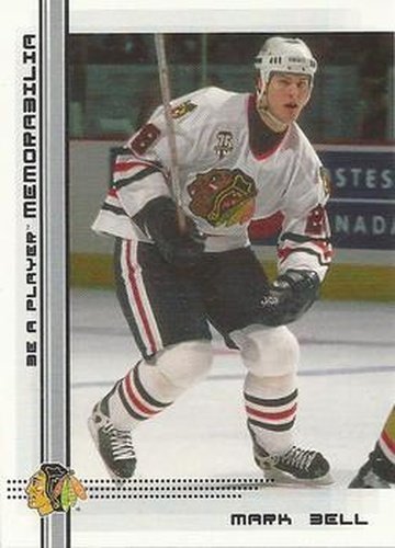 #508 Mark Bell - Chicago Blackhawks - 2000-01 Be a Player Memorabilia Hockey