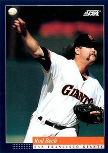 #508 Rod Beck - San Francisco Giants -1994 Score Baseball