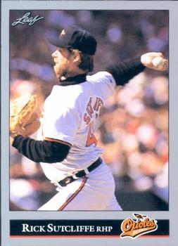 #508 Rick Sutcliffe - Baltimore Orioles - 1992 Leaf Baseball