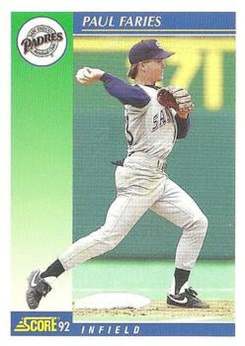 #509 Paul Faries - San Diego Padres - 1992 Score Baseball