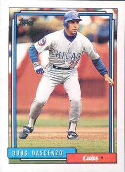 #509 Doug Dascenzo - Chicago Cubs - 1992 Topps Baseball