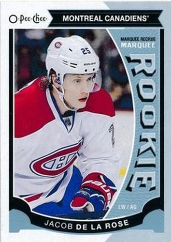 #509 Jacob de la Rose - Montreal Canadiens - 2015-16 O-Pee-Chee Hockey