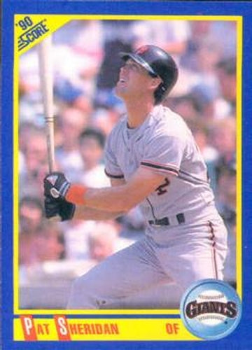 #509 Pat Sheridan - San Francisco Giants - 1990 Score Baseball