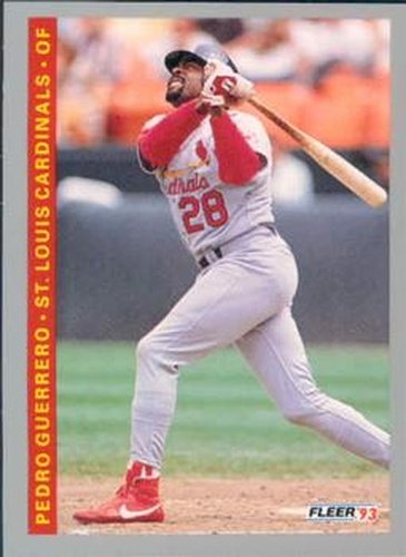#509 Pedro Guerrero - St. Louis Cardinals - 1993 Fleer Baseball