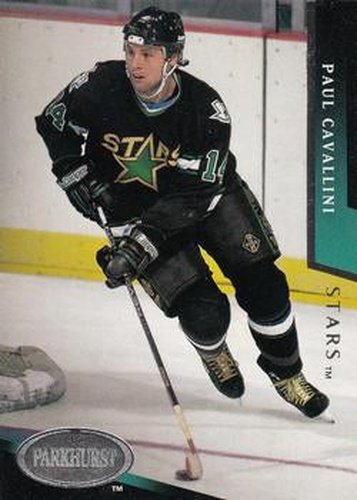 #50 Paul Cavallini - Dallas Stars - 1993-94 Parkhurst Hockey