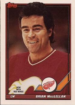 #50 Brian MacLellan - Detroit Red Wings - 1991-92 Topps Hockey
