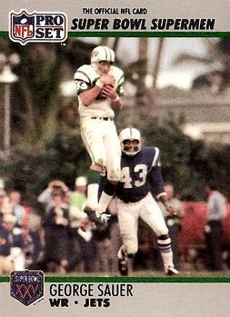 #50 George Sauer - New York Jets - 1990-91 Pro Set Super Bowl XXV Silver Anniversary Football