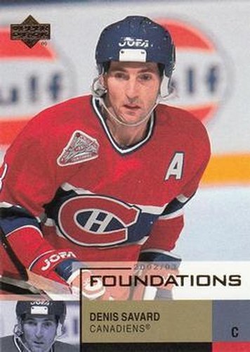 #50 Denis Savard - Montreal Canadiens - 2002-03 Upper Deck Foundations Hockey